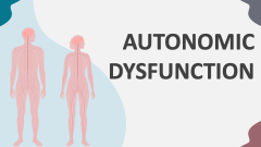 Autonomic Dysfunction - Slide 1