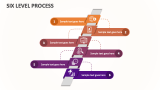Six Level Process - Slide 1