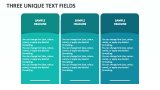 Three Unique Text Fields - Slide 1