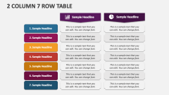 2 Column 7 Row Table - Slide 1