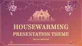 Housewarming Presentation Theme - Slide 1