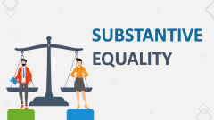 Substantive Equality - Slide 1