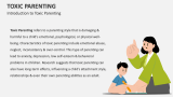 Introduction to Toxic Parenting - Slide 2
