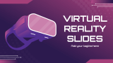 Virtual Reality Slides - Slide 1