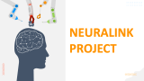 Neuralink Project - Slide 1