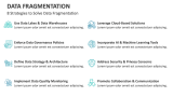8 Strategies to Solve Data Fragmentation - Slide 5