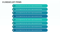 8 Linear List Items - Slide 1