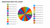 Nineteen Part Pie Chart - Slide 1