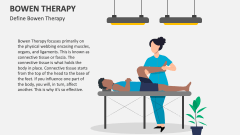 Define Bowen Therapy - Slide 1