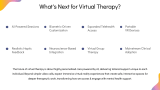 Advantages of Virtual Healing Environments | Virtual Reality Therapy - Slide 11