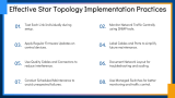 Strategies For Implementation of Star Topology - Slide 9