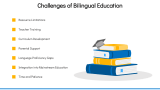 Bilingual Education - Slide 9