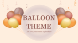 Balloon Theme - Slide 1