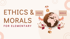 Ethics and Morals for Elementary - Slide 1