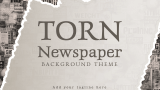 Torn Newspaper Background Theme - Slide 1