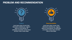 Problem and Recommendation - Slide 1