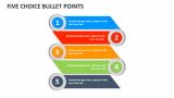 Five Choice Bullet Points - Slide 1