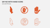 Say No with Hand Icons - Slide 1