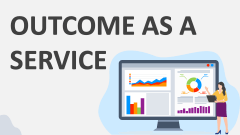Outcome as a Service - Slide 1