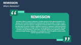 What is Remission? - Slide 1