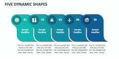 Five Dynamic Shapes - Slide 1