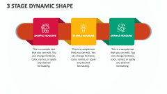 3 Stage Dynamic Shape - Slide 1