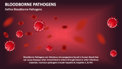 Define Bloodborne Pathogens - Slide 1