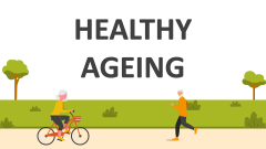 Healthy Ageing - Slide 1