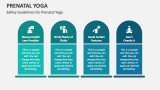 Safety Guidelines for Prenatal Yoga - Slide 5