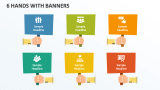 6 Hands with Banners - Slide 1
