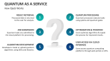 How Quantum as a Service Works - Slide 5