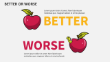 Better or Worse - Slide 4