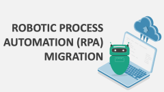 RPA Migration - Slide 1