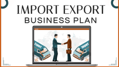 Import Export Business Plan - Slide 1