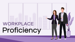 Workplace Proficiency - Slide 1