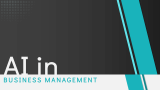 AI in Business Management - Slide 1