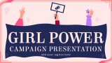 Girl Power Campaign Presentation - Slide 1