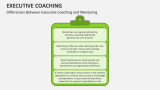 Differences Between Executive Coaching and Mentoring - Slide 11