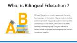 Bilingual Education - Slide 2
