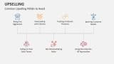 Common Upselling Pitfalls to Avoid - Slide 9