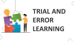 Trial and Error Learning - Slide 1