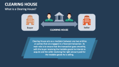 What is a Clearing House? - Slide 1
